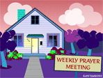 Weekly Prayer meeting